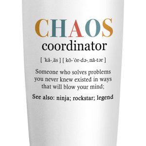 Best Thank You Gift - Chaos Coordinator Tumbler