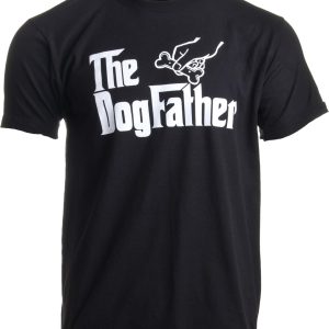 The Dogfather Funny Dog Lover T-shirt For Dad