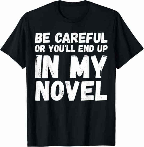 Best Funny Author T-shirt For Writing Lovers