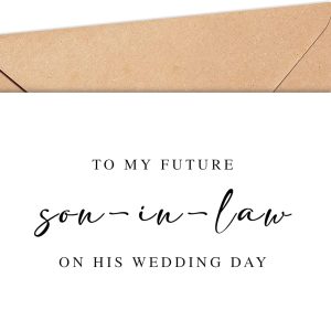 Wedding Card For Future Son-in-law From Mother Of Bride, 5x7