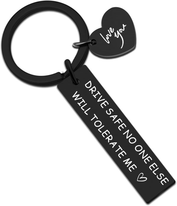 Drive Safe Keychain - Perfect Gift For Husband, Boyfriend & Family