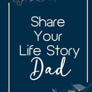 Best Dad Life Story Journal: Guided Memory Keepsake