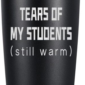 Funny Teacher Gift - Tears Of Students Coffee Mug, 20 Oz
