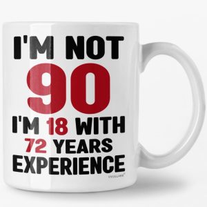 Best 90th Birthday Mug - Funny Gift For Women & Men