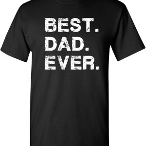 Best Dad Ever T-shirt - Perfect Gift From Kids